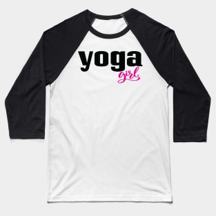 Yoga Girl Baseball T-Shirt